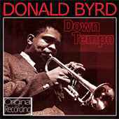 Donald Byrd - Down Tempo - CD - Kliknutím na obrázek zavřete