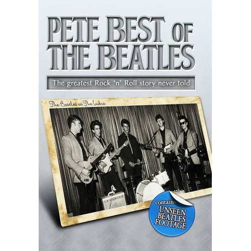 Pete Best Of The Beatles - The Greatest Rock 'n' Roll Story- DVD - Kliknutím na obrázek zavřete