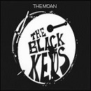 Black Keys - Moan - CD - Kliknutím na obrázek zavřete