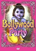 VARIOUS ARTISTS - Bollywood Party - DVD - Kliknutím na obrázek zavřete