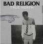 Bad Religion - True North - CD - Kliknutím na obrázek zavřete