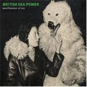 British Sea Power - Machineries Of Joy - CD - Kliknutím na obrázek zavřete