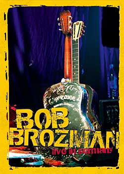 BOB BROZMAN - LIVE IN GERMANY - DVD - Kliknutím na obrázek zavřete