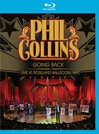 Phil Collins - Going Back-Live At The Nyc Roseland - Blu Ray - Kliknutím na obrázek zavřete