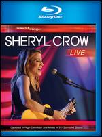 Sheryl Crow - Soundstage: Sheryl Crow - Blu Ray - Kliknutím na obrázek zavřete