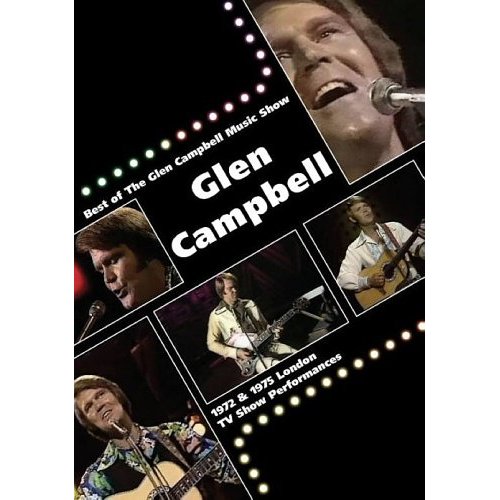 Glen Campbell - Best Of The Glen Campbell Music Show - DVD - Kliknutím na obrázek zavřete