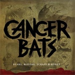Cancer Bats - Bears, Mayors, Scraps and Bones - CD
