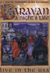 Caravan - A Night's Tale: Live In The USA - DVD - Kliknutím na obrázek zavřete