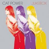 Cat Power - Jukebox - CD - Kliknutím na obrázek zavřete