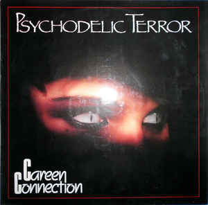 Careen Connection ‎– Psychodelic Terror - 12´´ bazar