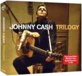 Johnny Cash - Trilogy - Three Original Albums - 3CD - Kliknutím na obrázek zavřete