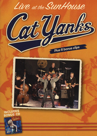 Cat Yanks - Live at the Sunhouse - DVD+CD - Kliknutím na obrázek zavřete