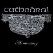 Cathedral - Anniversary (Deluxe Edition) - 2CD