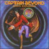 Captain Beyond - Dawn Explosion - CD - Kliknutím na obrázek zavřete