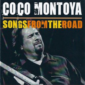 Coco Montoya - Songs From The Road - 2CD - Kliknutím na obrázek zavřete