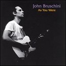 John Bruschini - As You Were - CD