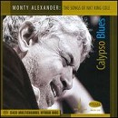 Monty Alexander - Calypso Blues: The Songs of Nat King Cole - CD