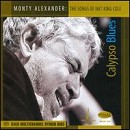 Monty Alexander - Calypso Blues: The Songs of Nat King Cole - CD - Kliknutím na obrázek zavřete