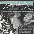 Chico Chism - Chico Chism's West Side Chicago Blues - CD - Kliknutím na obrázek zavřete