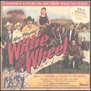 Willie Nelson/Asleep At The Wheel - Willie and the Wheel - CD - Kliknutím na obrázek zavřete