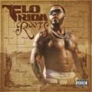 Flo Rida - R.O.O.T.S. (Routes Of Overcoming The Struggle)- CD