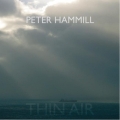 Peter Hammill - Thin Air - CD Peter Hammill - Thin Air - CD