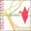 Hiroshima - Spirit of the Season - CD - Kliknutím na obrázek zavřete