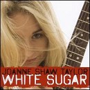Joanne Shaw Taylor - White Sugar - CD - Kliknutím na obrázek zavřete