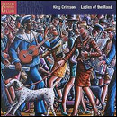 King Crimson - Ladies Of The Road - 2CD - Kliknutím na obrázek zavřete