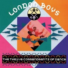 London Boys - The Twelve Commandments Of.. - CD - Kliknutím na obrázek zavřete