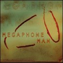 Megaphone Man - Live at the Tabernacle - CD - Kliknutím na obrázek zavřete