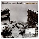 Dave Matthews Band - Live at Red Rocks 8.15.95 - 2CD