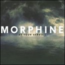 Morphine - At Your Service - 2CD