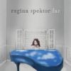 Regina Spektor - Far - CD