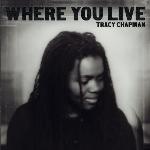 Tracy Chapman - Where You Live - CD - Kliknutím na obrázek zavřete