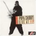 Popa Chubby - Live At Fip - 2CD - Kliknutím na obrázek zavřete