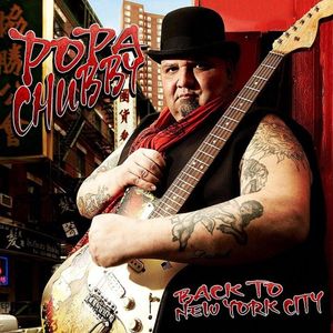 POPA CHUBBY - Back To New York City - CD - Kliknutím na obrázek zavřete