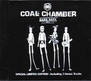 Coal Chamber - Dark Days - CD bazar
