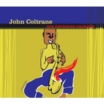 John Coltrane - Our Favourite Coltrane - CD - Kliknutím na obrázek zavřete
