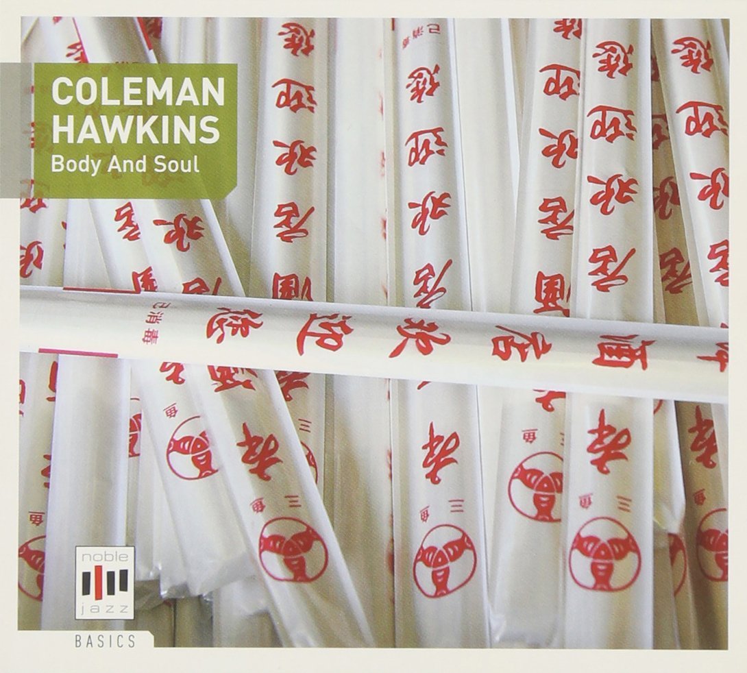 Coleman Hawkins - Body and Soul - CD - Kliknutím na obrázek zavřete