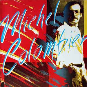 Michel Colombier – Michel Colombier - LP bazar Michel Colombier – Michel Colombier - LP bazar