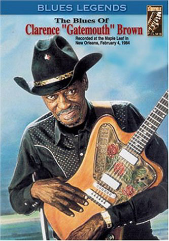 CLARENCE 'GATEMOUTH' BROWN - THE BLUES OF - DVD
