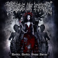 Cradle Of Filth - Darkly, Darkly Venus Aversa - CD - Kliknutím na obrázek zavřete