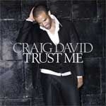 Craig David - Trust Me - CD - Kliknutím na obrázek zavřete
