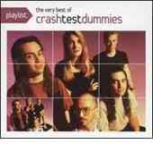 Crash Test Dummies - Playlist: The Very Best of - CD - Kliknutím na obrázek zavřete