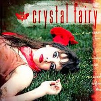 Crystal Fairy - Crystal Fairy - CD - Kliknutím na obrázek zavřete