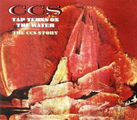 C.C.S. - Tap Turns On The Water (Deluxe 2CD Digi) - 2CD - Kliknutím na obrázek zavřete