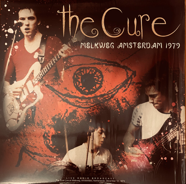 The Cure - Melkweg Amsterdam 1979 - LP - Kliknutím na obrázek zavřete
