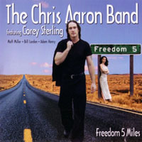 Chris Aaron Band - FREEDOM 5 MILES - CD - Kliknutím na obrázek zavřete