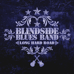 BLINDSIDE BLUES BAND - LONG HARD ROAD - CD - Kliknutím na obrázek zavřete